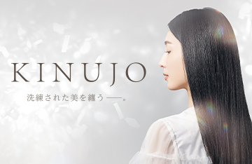 KINUJO（キヌージョ）- 洗練された美を纏う -